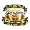NEW YORK YANKEES WORLD SERIES CHAMPIONS BACK TO BACK TO BACK PIN