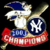NEW YORK YANKEES 2003 AM LEAGUE CHAMPS PIN