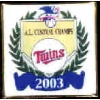 MINNESOTA TWINS 2003 AMERICAN LEAGUE CENTRAL CHAMP PIN