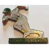 RICKEY HENDERSON PIN OAKLAND ATHLETICS ACTION PLAYER BAR PIN