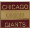 CHICAGO UNION GIANTS NEGRO LEAGUE PIN