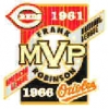 BS BALL HEROS FRANK ROBINSON MVP PIN