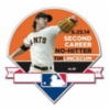 SAN FRANCISCO GIANTS TIM LINCECUM 2ND NO-HITTER PIN