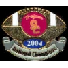 U SOUTHERN CALIFORNIA USC NATIONAL 2005 CHAMP FOOTBALL PIN
