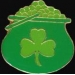 IRISH SHAMROCK POT OF LUCK PIN