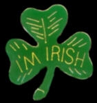 I AM IRISH SHAMROCK PIN