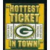GREEN BAY PACKERS HOTTEST TICKET IN TOWN PIN