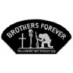 BROTHERS FOREVER FALLEN NOT FORGOTTEN MILITARY PIN