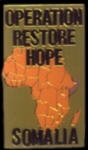 OPERATION RESTORE HOPE PIN SOMALIA PIN