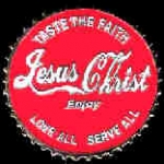 JESUS TASTE THE FAITH LOVE ALL SERVE ALL COKE CAP PIN