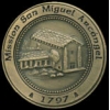 CALIFORNIA MISSION PINS SAN MIGUEL ARCANGEL MISSION PIN