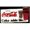 COKE COCA COLA 1976 SLOGAN PIN